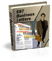 597 Ready To Use Sales Letters and Business Forms - Click Image to Close